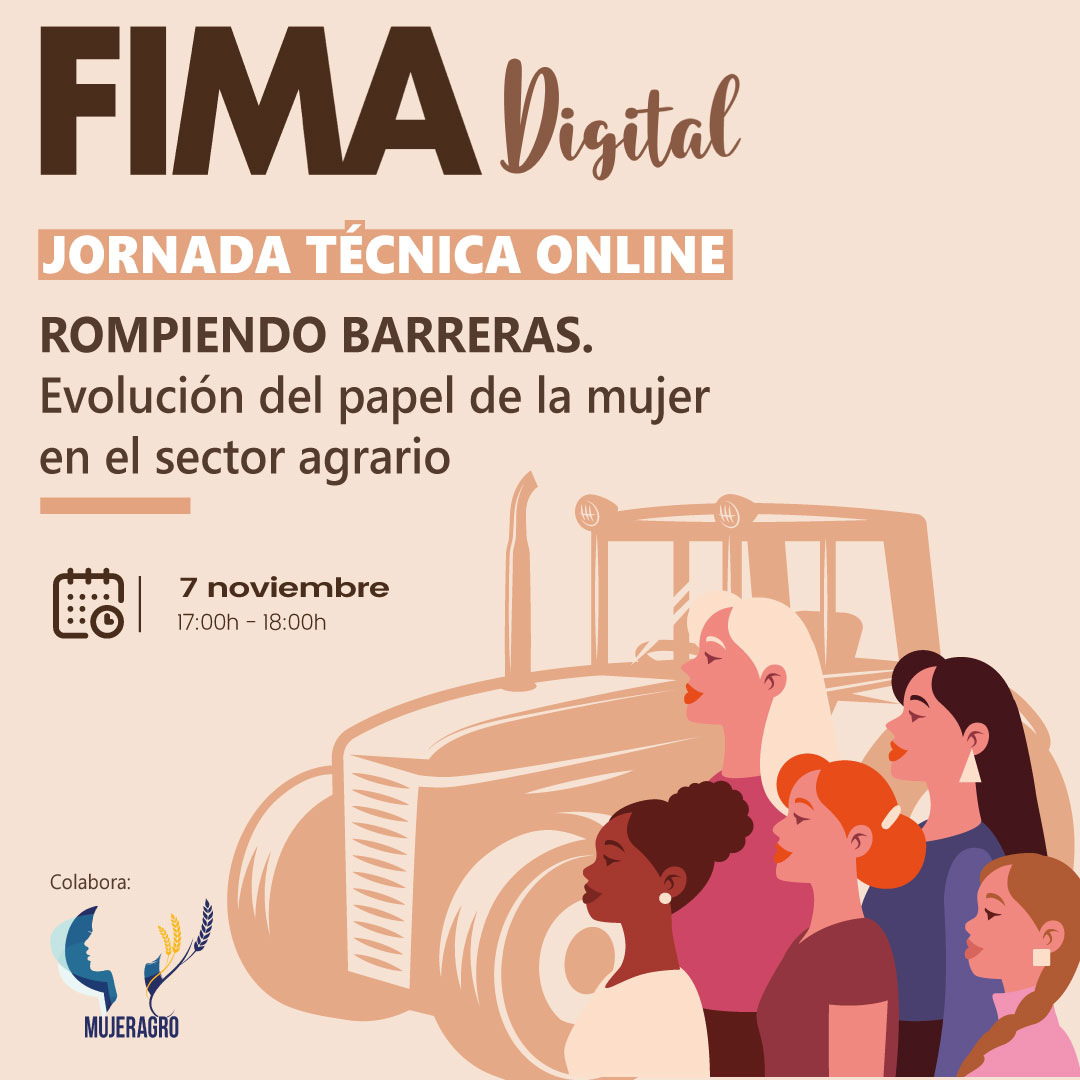 FIMA destaca el papel de la mujer en el sector agrario con su próxima jornada digital